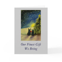 Our Finest Gift We Bring cards