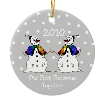 Our First Christmas Together 2010 (GLBT Snowwomen) Ornament