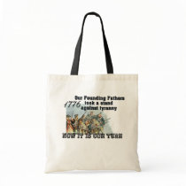 Our Founding Fathers against tyranny Bag
