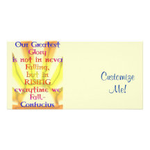 "Our Greatest Glory"- Confucius Quote Photo Greeting Card
