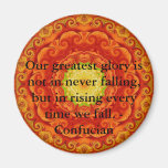 Our greatest glory is not in never falling, but... refrigerator magnet