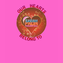 Our Hearts Belong to Sarah Palin t-shirts