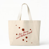Our Home and Native Land Tote Bag