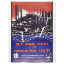 Our Home Front Is The Production Front flyers by ww2posters Our Home Front Is The Production Front flyers