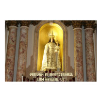 OUR LADY OF MOUNT CARMEL of EAST HARLEM, ... posters by asearch2find OUR LADY OF MOUNT CARMEL of EAST HARLEM, ... posters
