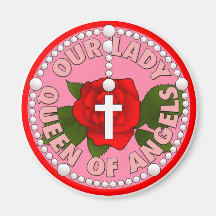Our Lady of Queen of Angels Magnet
