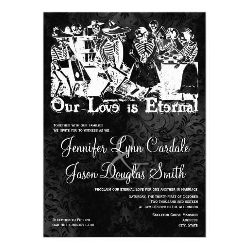 Our Love is Eternal Skeleton Wedding Invitations 4.5" X 6.25 ...