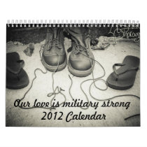 Our Love is Military Strong Calendar.