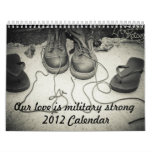 Our Love is Military Strong Calendar.
