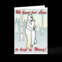 Our Love will keep us warm cards