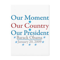 Our Moment Obama Inauguration Day 2009 Postcard