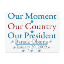 Our Moment Obama Inauguration Day 2009 Post Cards