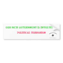 OUR NEW GOVERNMENT... BUMPER STICKER