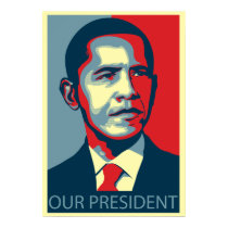 Our President posters by smallhandsdesigns Our President posters