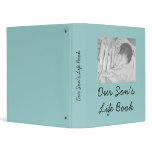 Our Son's Life Book Vinyl Binder