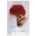 Our Wedding 2012 calendars