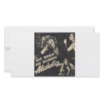 Our women are becoming alcoholics! personalized photo card