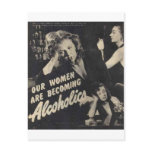 Our women are becoming alcoholics! post cards