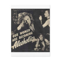 Our women are becoming alcoholics! post cards