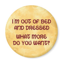 Out of Bed magnets by SillyShirts Out of Bed magnets