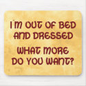 Out of Bed mousepads by SillyShirts Out of Bed mousepads
