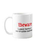 Out of Coffee Experience Lawyer Mug