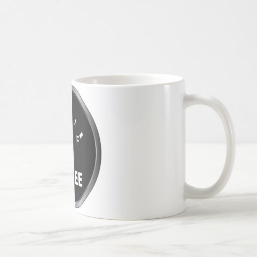 Out of Coffee Fuel Gauge Mugs