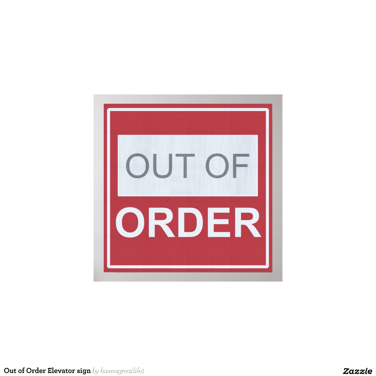 out-of-order-elevator-sign-print-zazzle