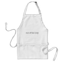 Out Of The Loop aprons