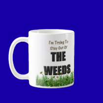Out of the Weeds mugs