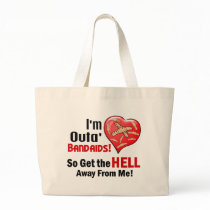 Outa' BandAids Canvas Bags