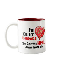 Outa' BandAids Coffee Mugs