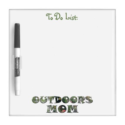 Outdoors Mom in real Camo Dry Erase Board