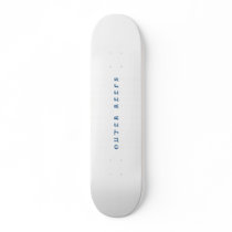 Outer Reefs skateboards by tbshop Outer Reefs skateboards