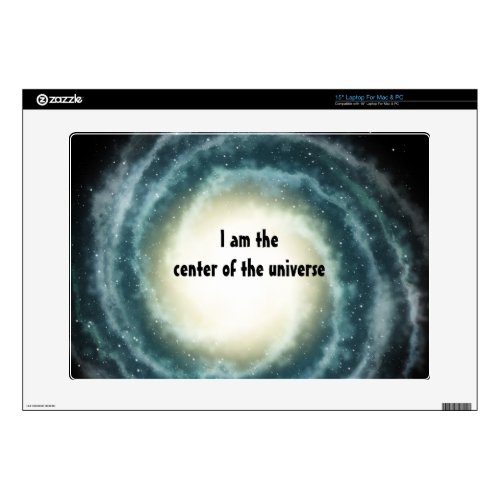 Outer Space Center of the Universe Skin For 15" Laptop