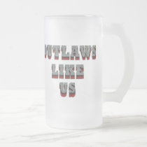 Outlaws Like Us beer mug by hosshoward Outlaws Like Us beer mug