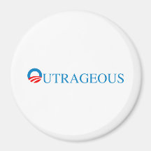 OUTRAGEOUS REFRIGERATOR MAGNET