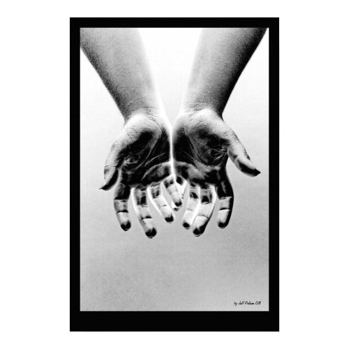 Outreached Hands Poster