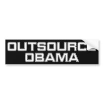 Outsource Obama Bumper Sticker