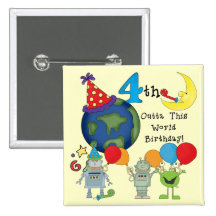 Outta This World 4th Birthday Tshirts and Gifts Pins