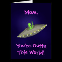 OuttaThis World Mom, Grandma, Aunt, Sis card cards