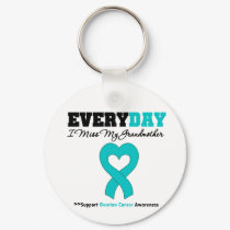 Ovarian Cancer Every Day I Miss My Grandmother keychains