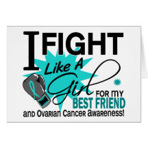 Ovarian Cancer Fight Like A Girl Best Friend 11 Card