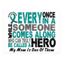 Ovarian Cancer Hero Comes Along MOM Postcards