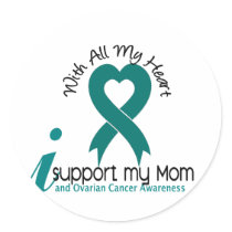 Ovarian Cancer I Support My Mom Sticker