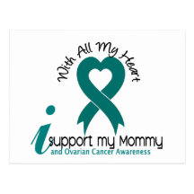 Ovarian Cancer I Support My Mommy Post Cards
