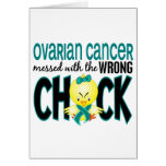 Ovarian Cancer Messed With The Wrong Chick Greeting Card
