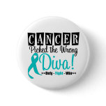 Ovarian Cancer Picked The Wrong Diva v2 buttons