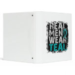 Ovarian Cancer Real Men Wear Teal Vinyl Binders