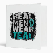Ovarian Cancer Real Men Wear Teal Vinyl Binders